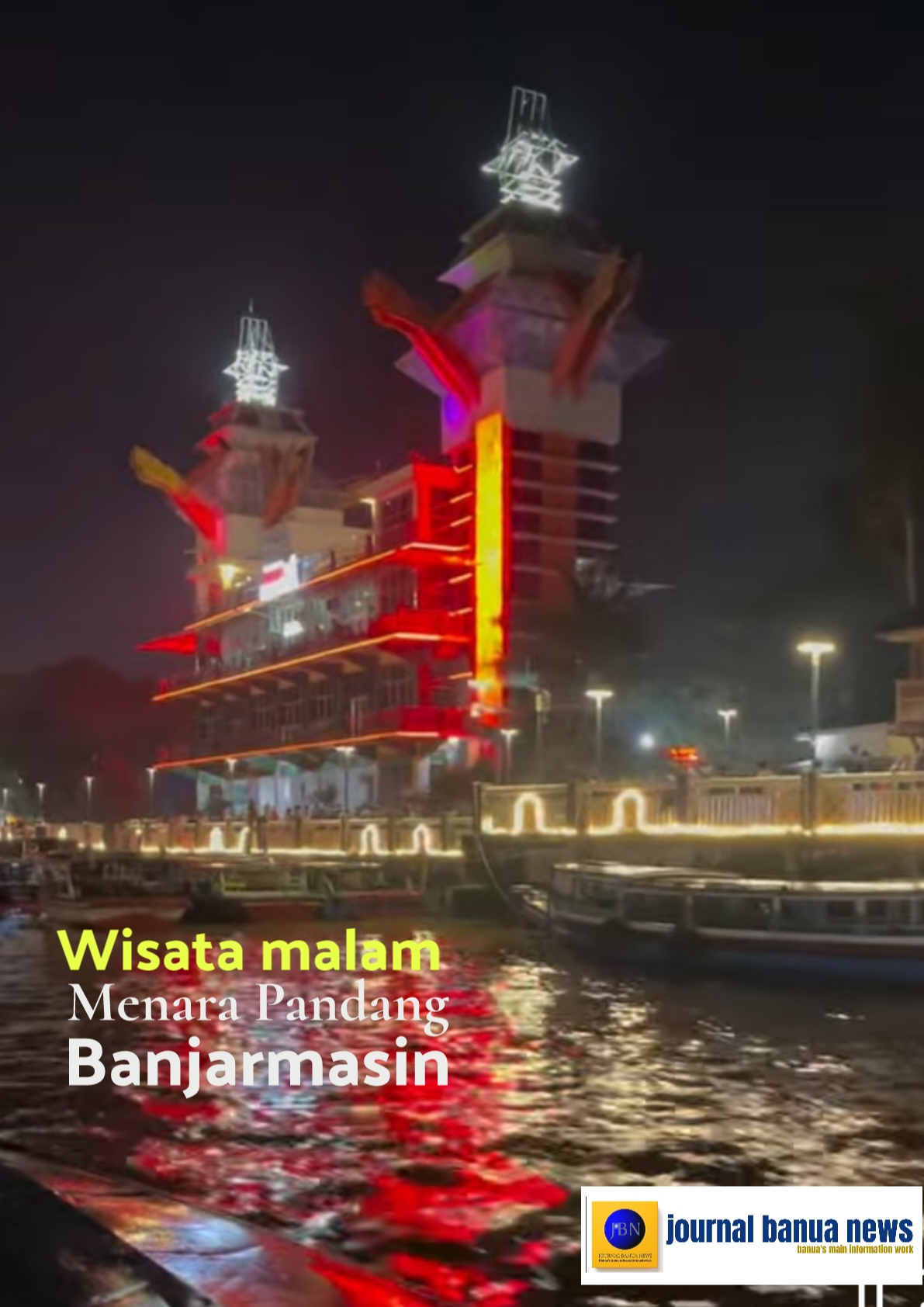 Wisata malam, Menara Pandang